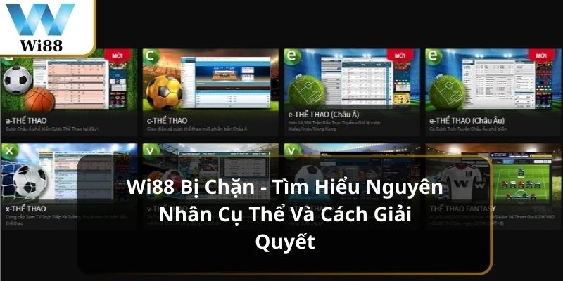 Wi88 bị chặn